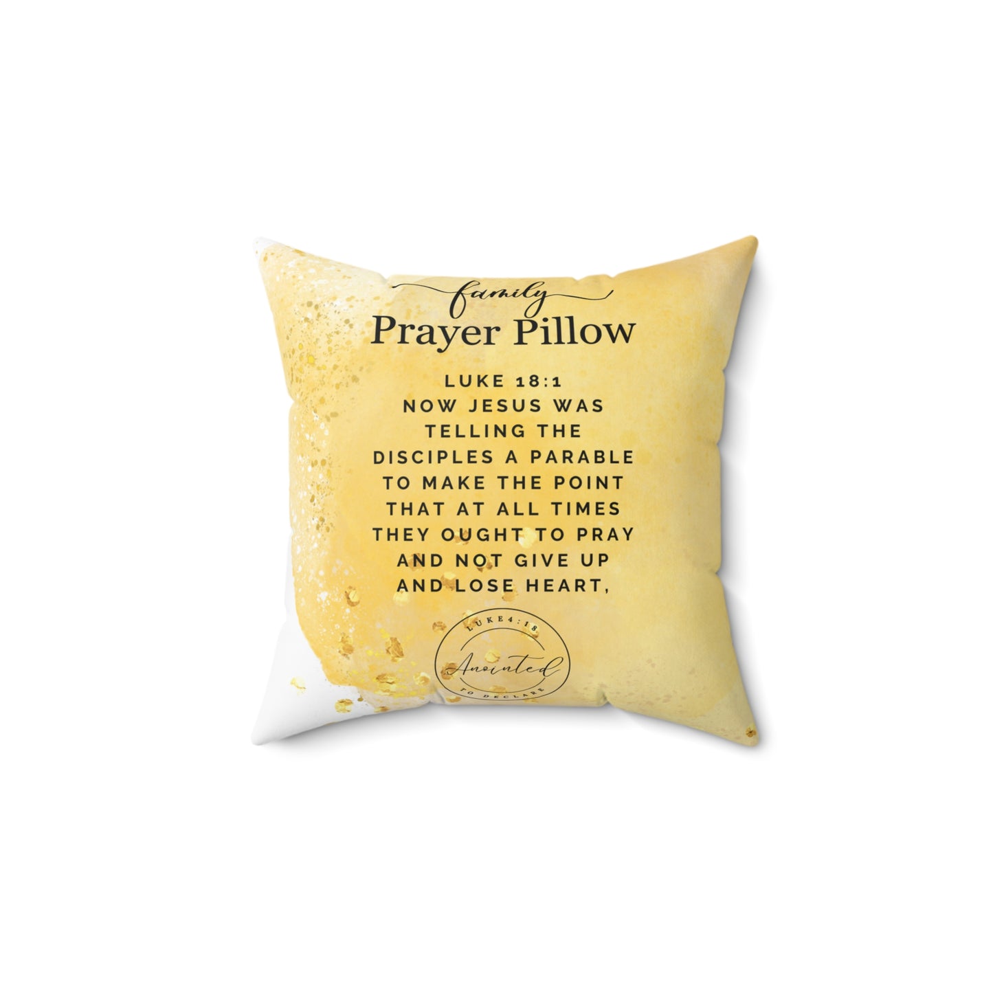 FAMILY PRAYER LUKE 18: 1 PILLOW -7
