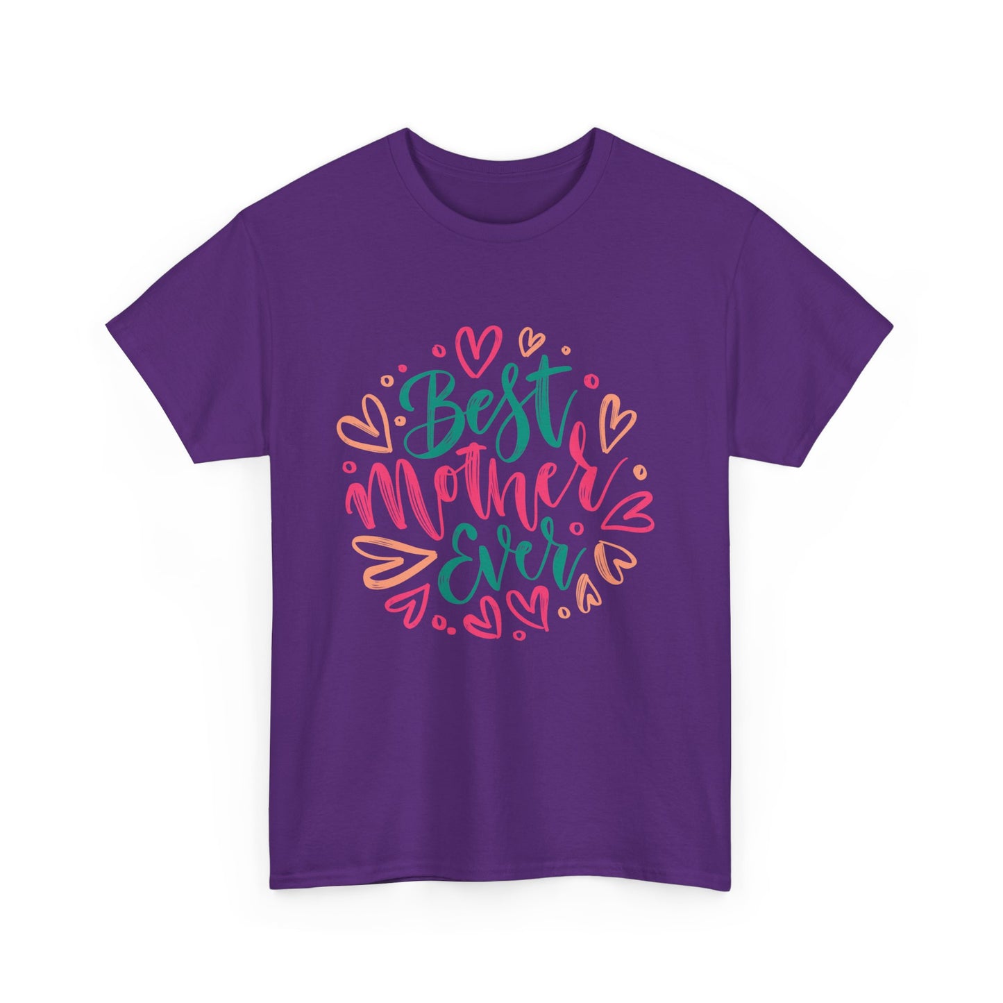 best Mother Ever 1- Heavy Cotton Tee
