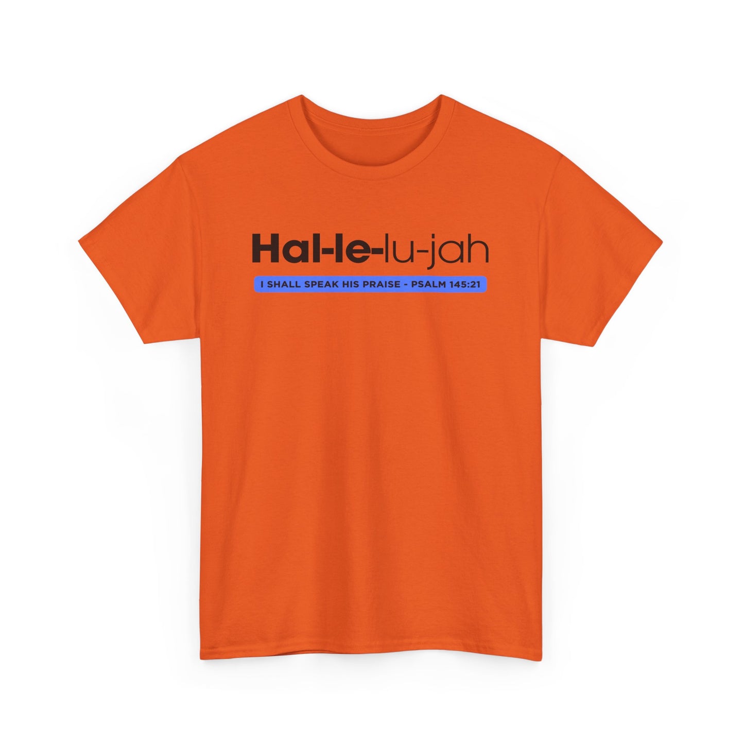Hallelujah - 2- Unisex Heavy Cotton Tee