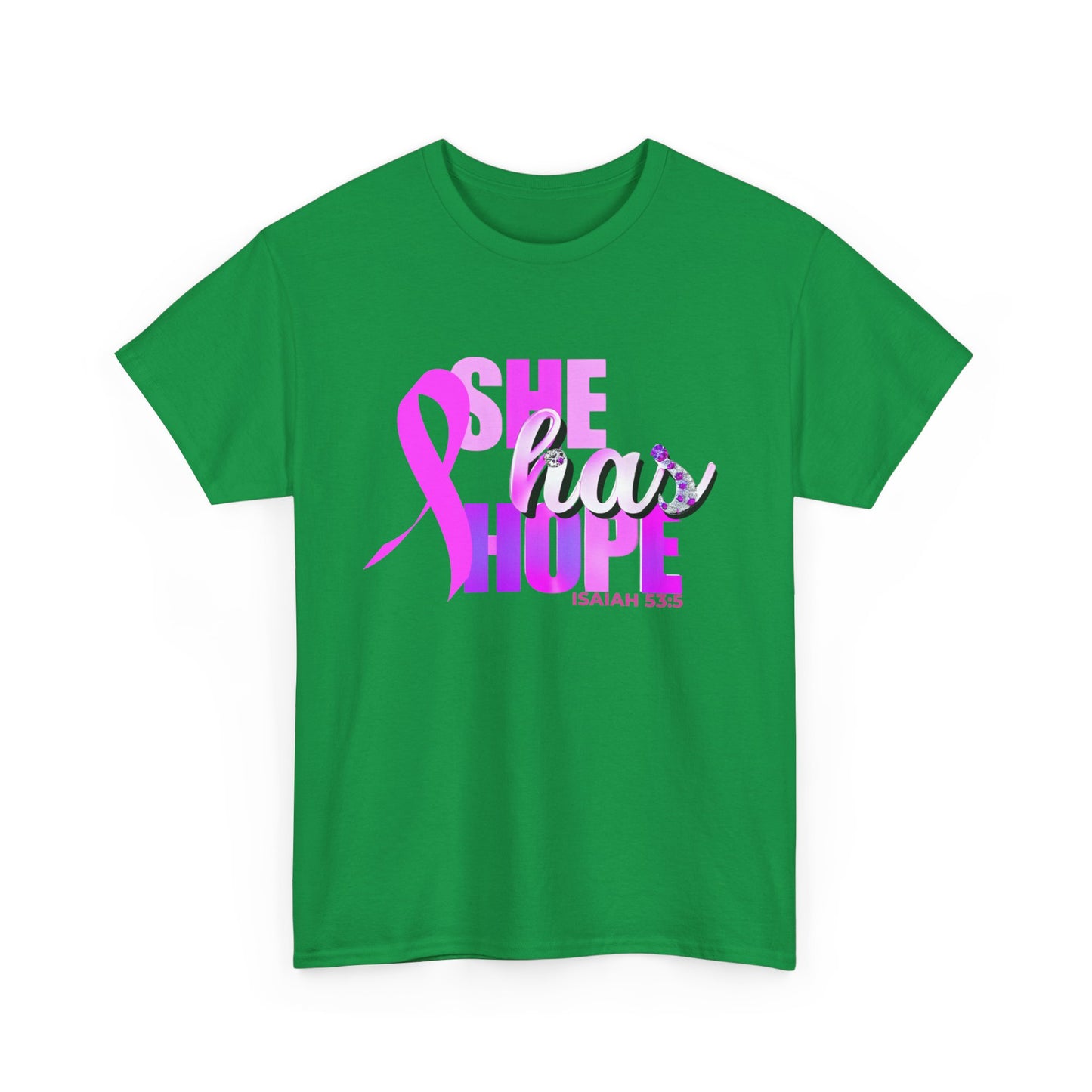 SHE HAS HOPE  1- Unisex Heavy Cotton Tee