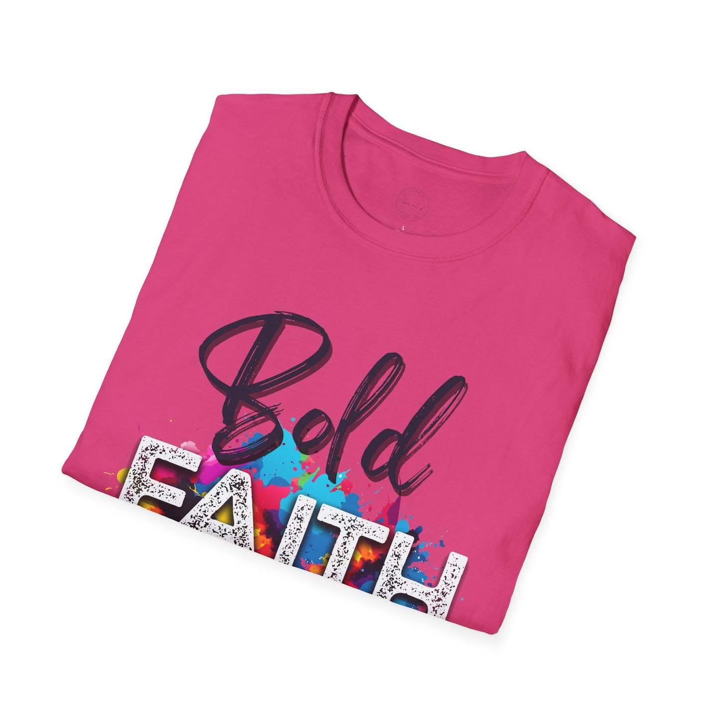Bold Faith Unisex T-Shirt, Religious Graphic Tee, Inspirational Shirt, Christian Gift, Believe Top