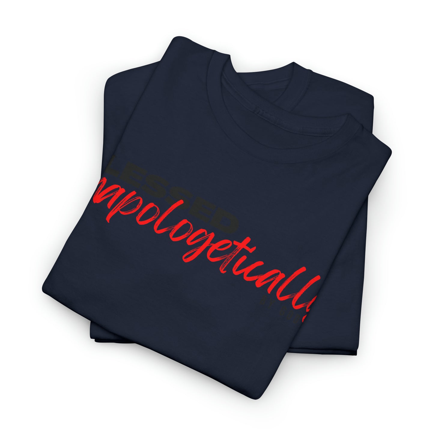 BLESSED - 1- Unisex Heavy Cotton Tee