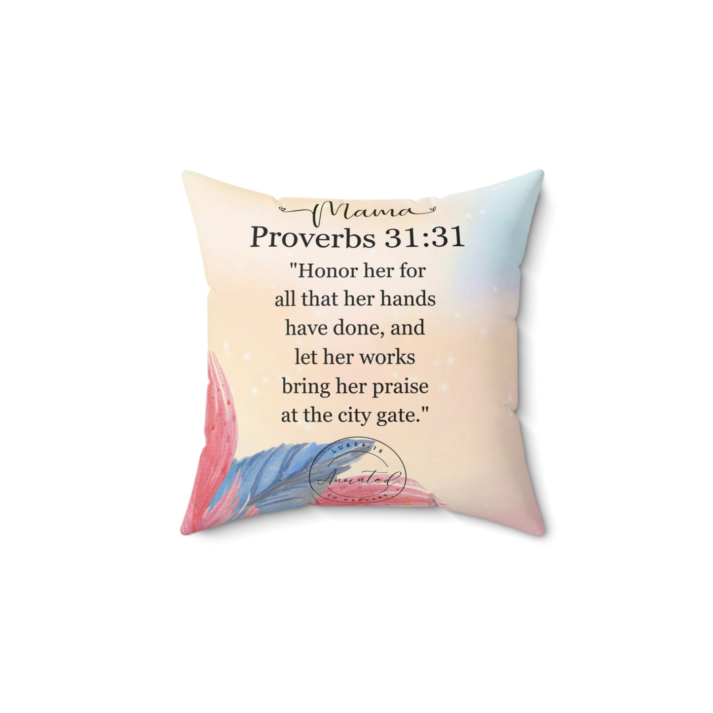 MAMA PROVERBS 31:31 Pillow 2