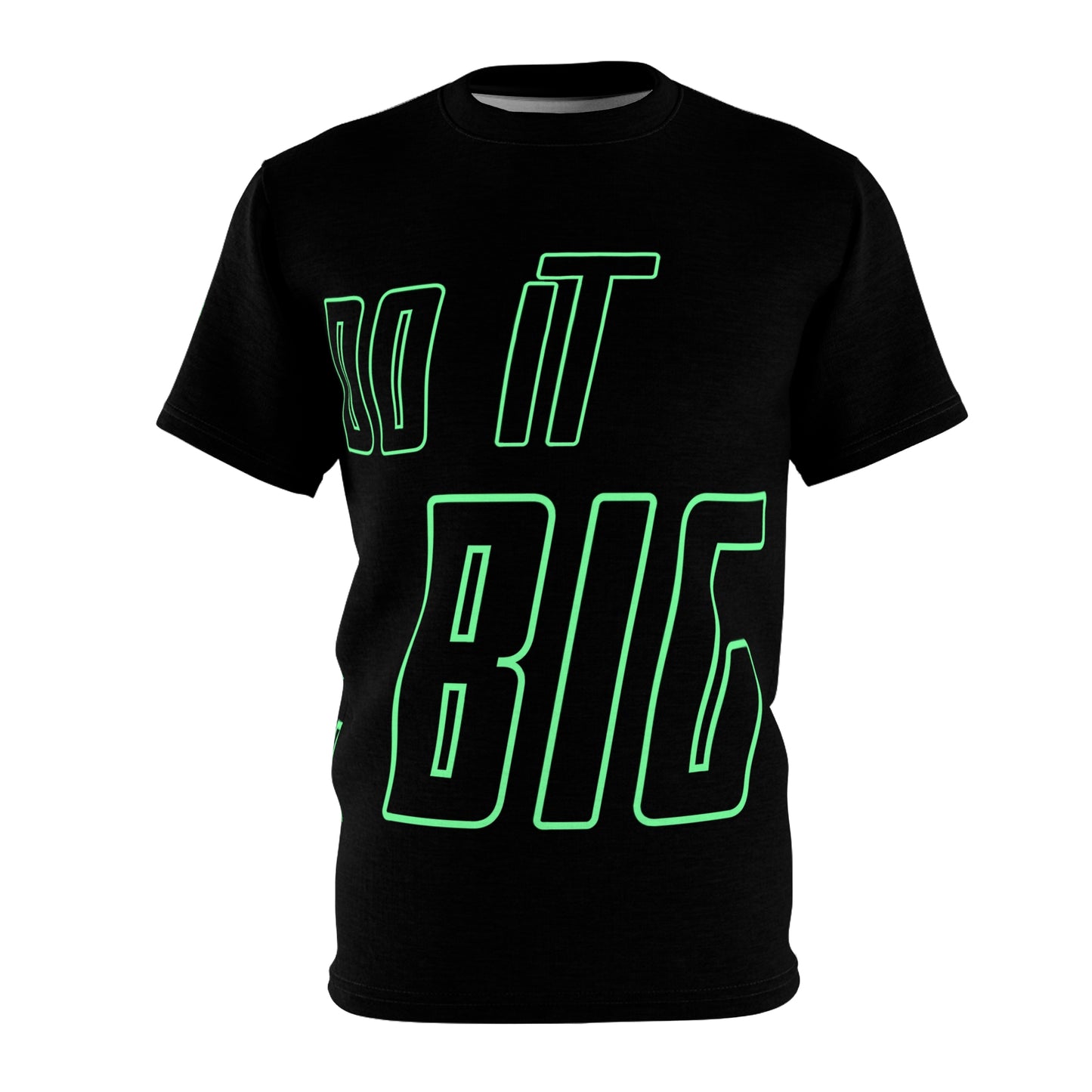 DO IT BIG 2 Unisex