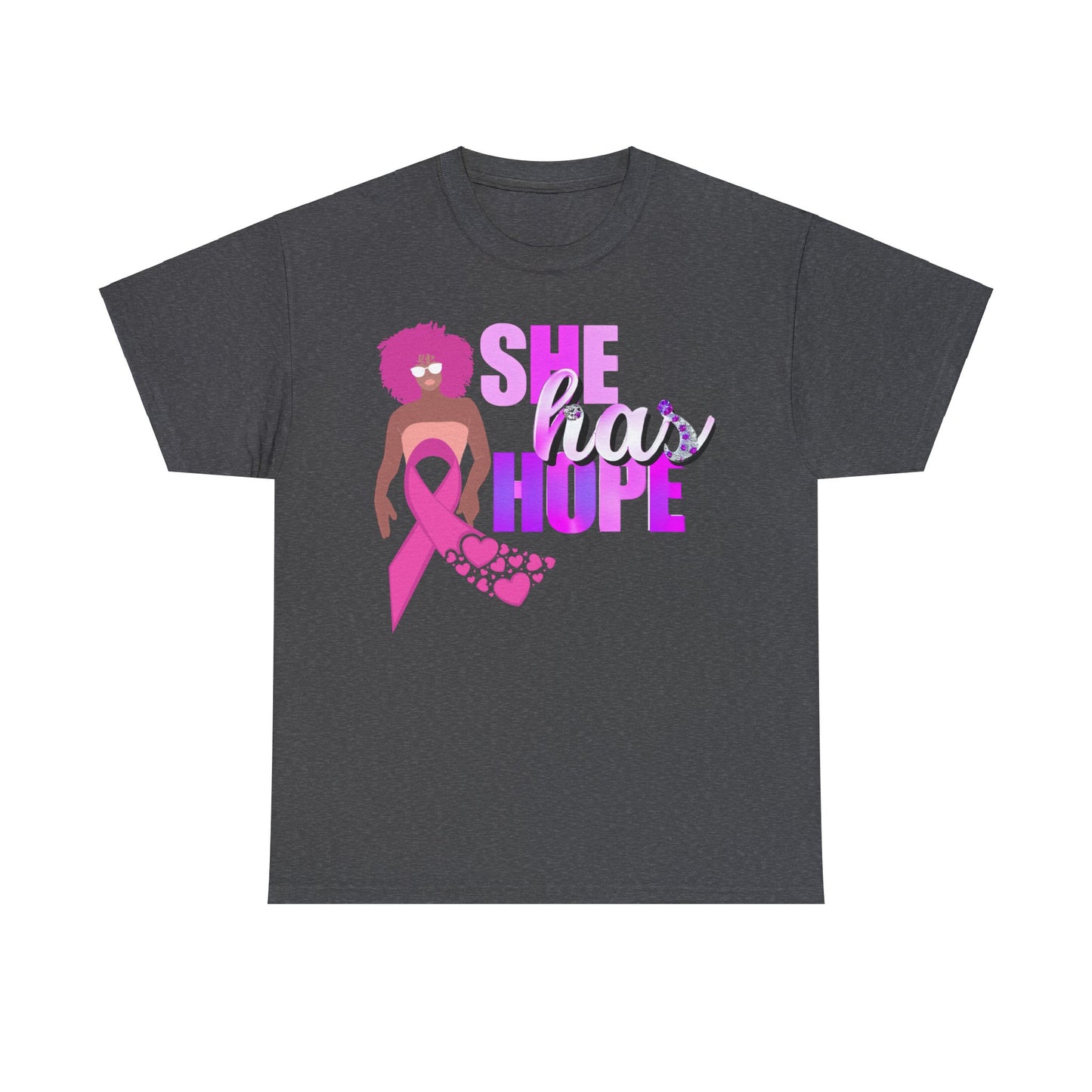 SHE HAS HOPE 3 -Heavy Cotton Tee