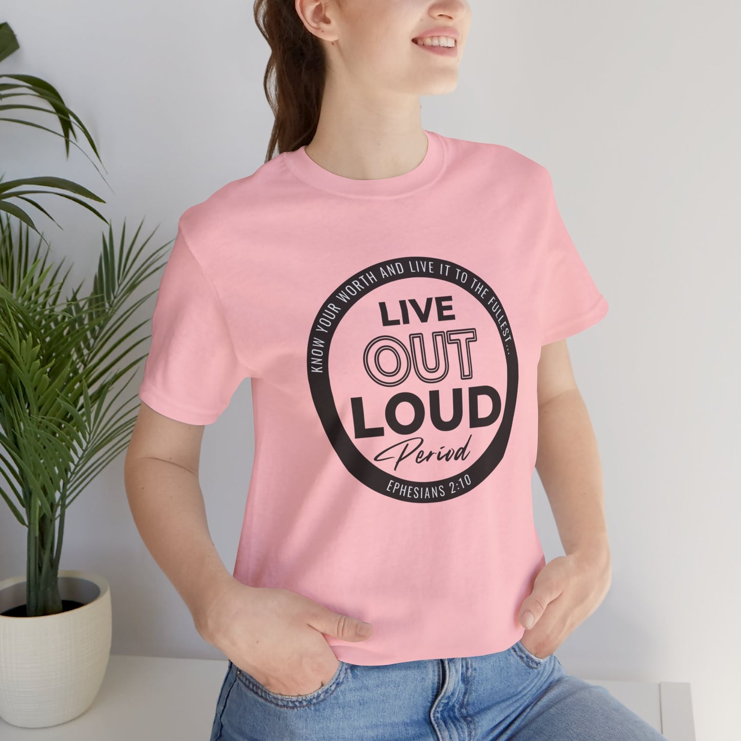 LIVE OUT LOUD 1 Unisex Jersey Short Sleeve Tee