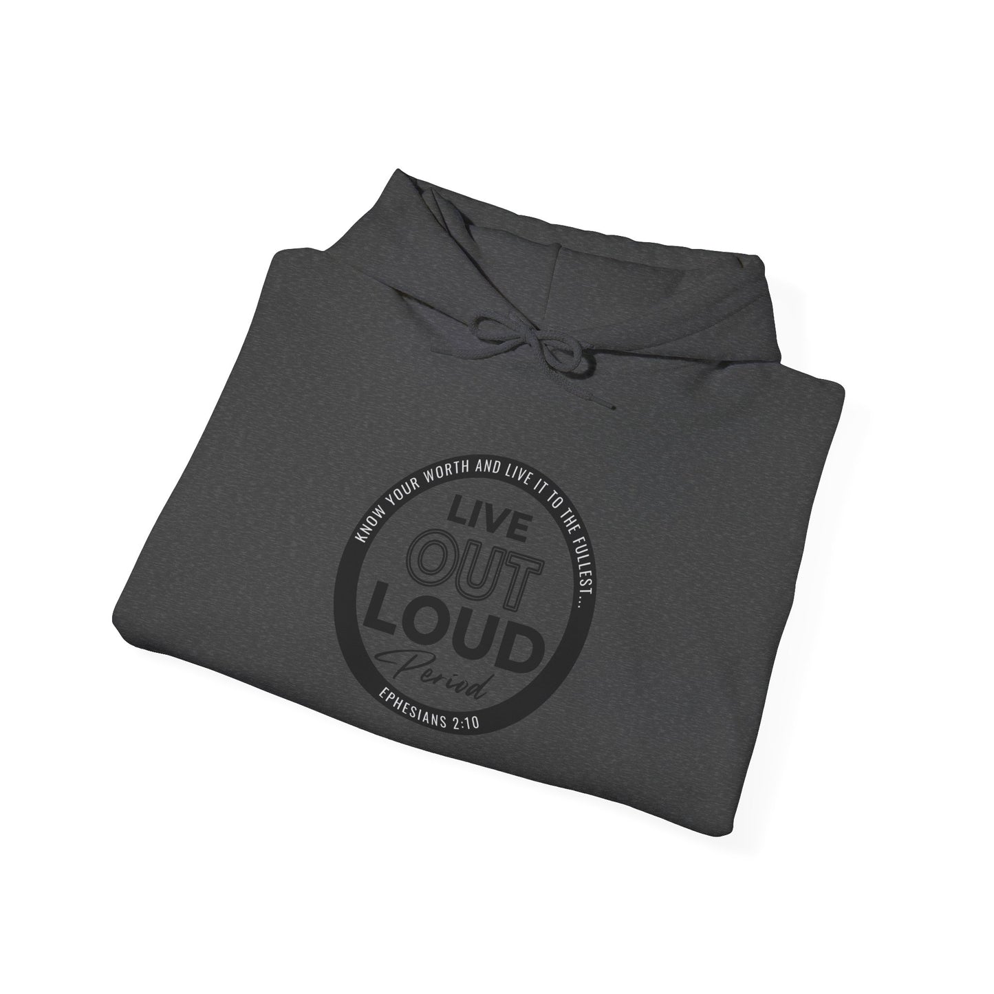 LIVE OUT LOUD 1 -Unisex Heavy Blend™ Hooded Sweatshirt