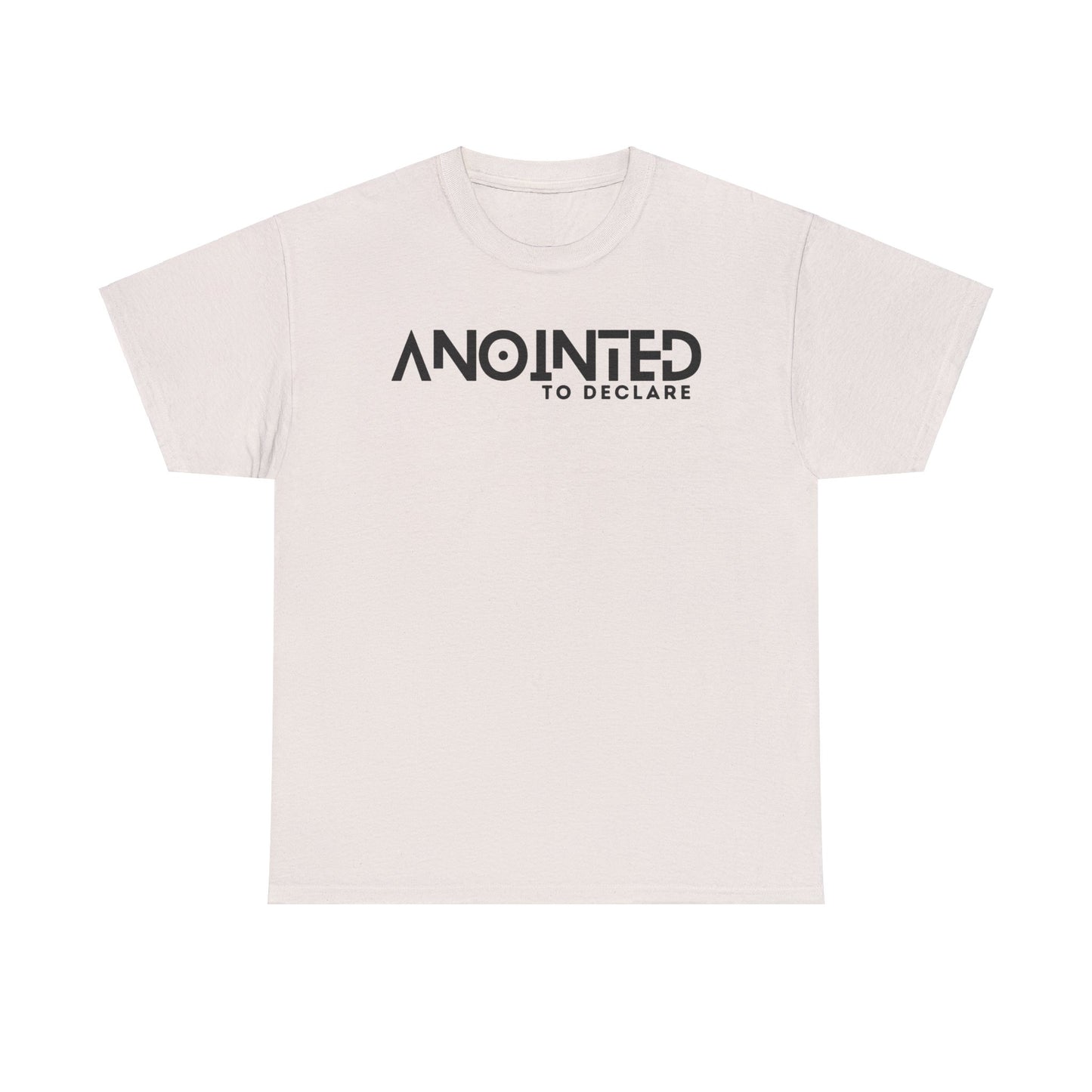 ANOINTED TO DECLARE 2- Unisex Heavy Cotton Tee