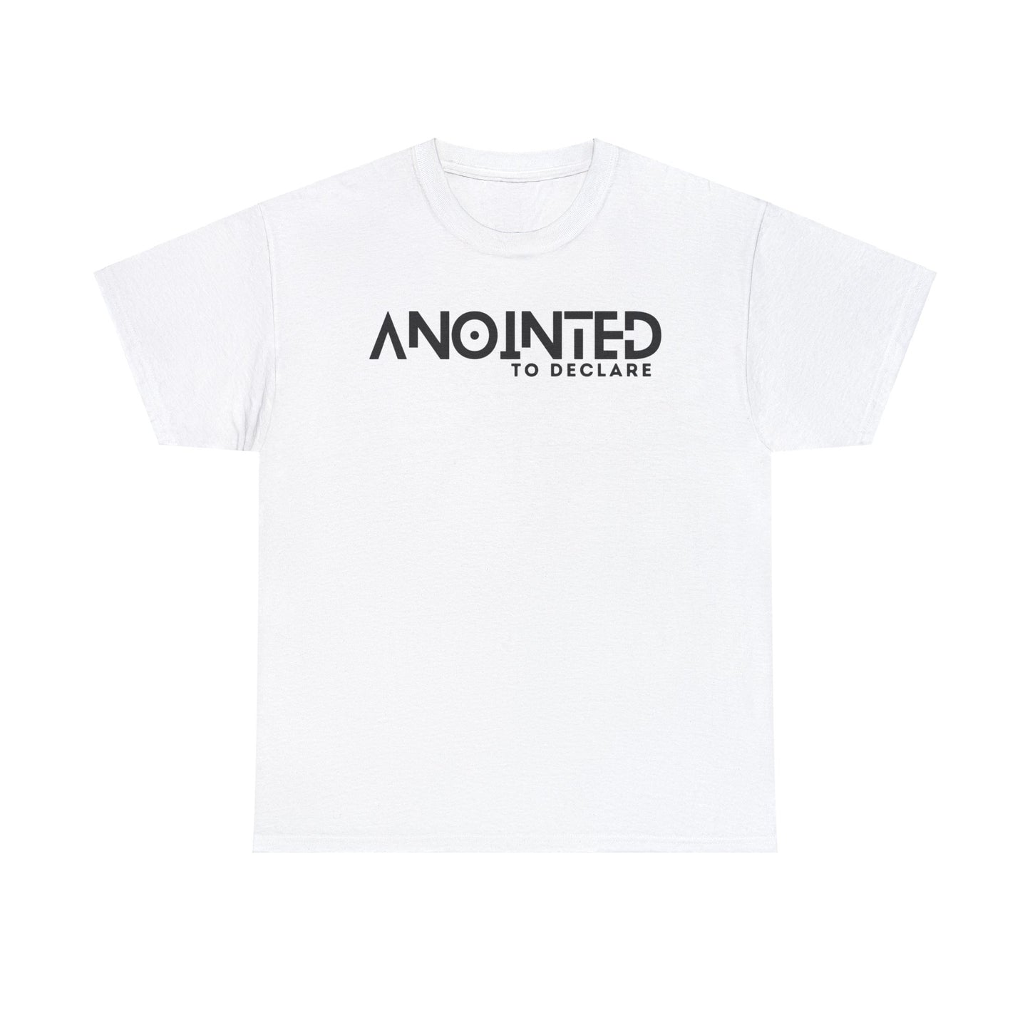 ANOINTED TO DECLARE 2- Unisex Heavy Cotton Tee