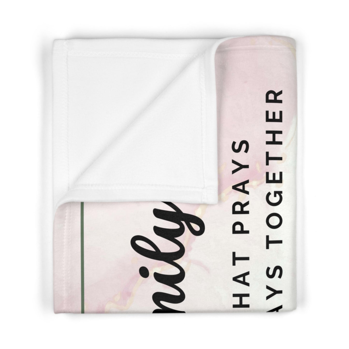 A FAMILY THAT PRAYS 1- Soft Fleece Baby Blanket