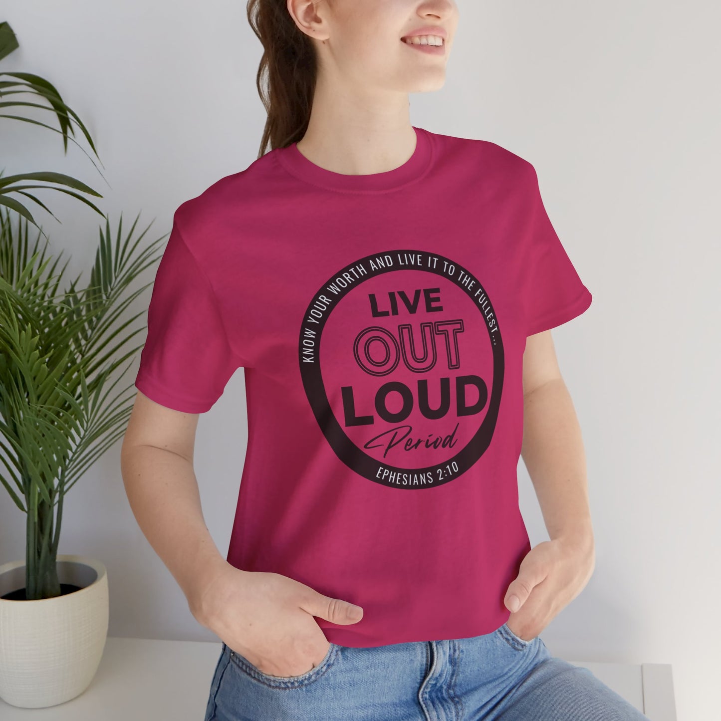 LIVE OUT LOUD 1 Unisex Jersey Short Sleeve Tee