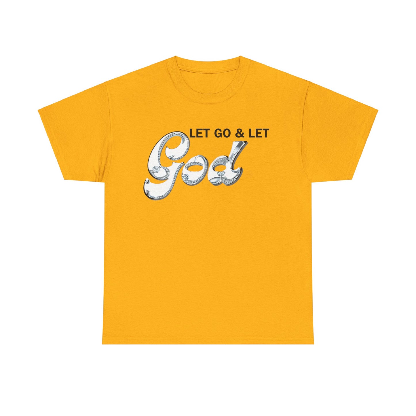LET GO & LET GOD 2 - 5- Unisex Heavy Cotton Tee