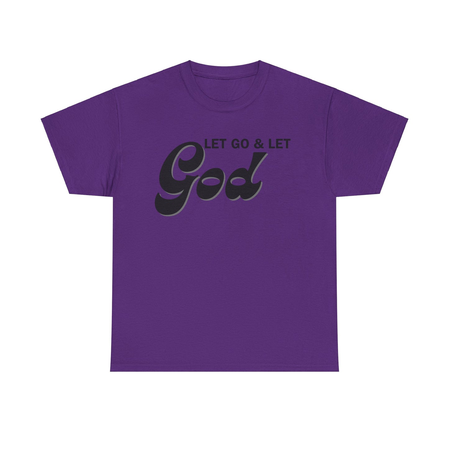 LET GO & LET GOD - 1- Unisex Heavy Cotton Tee