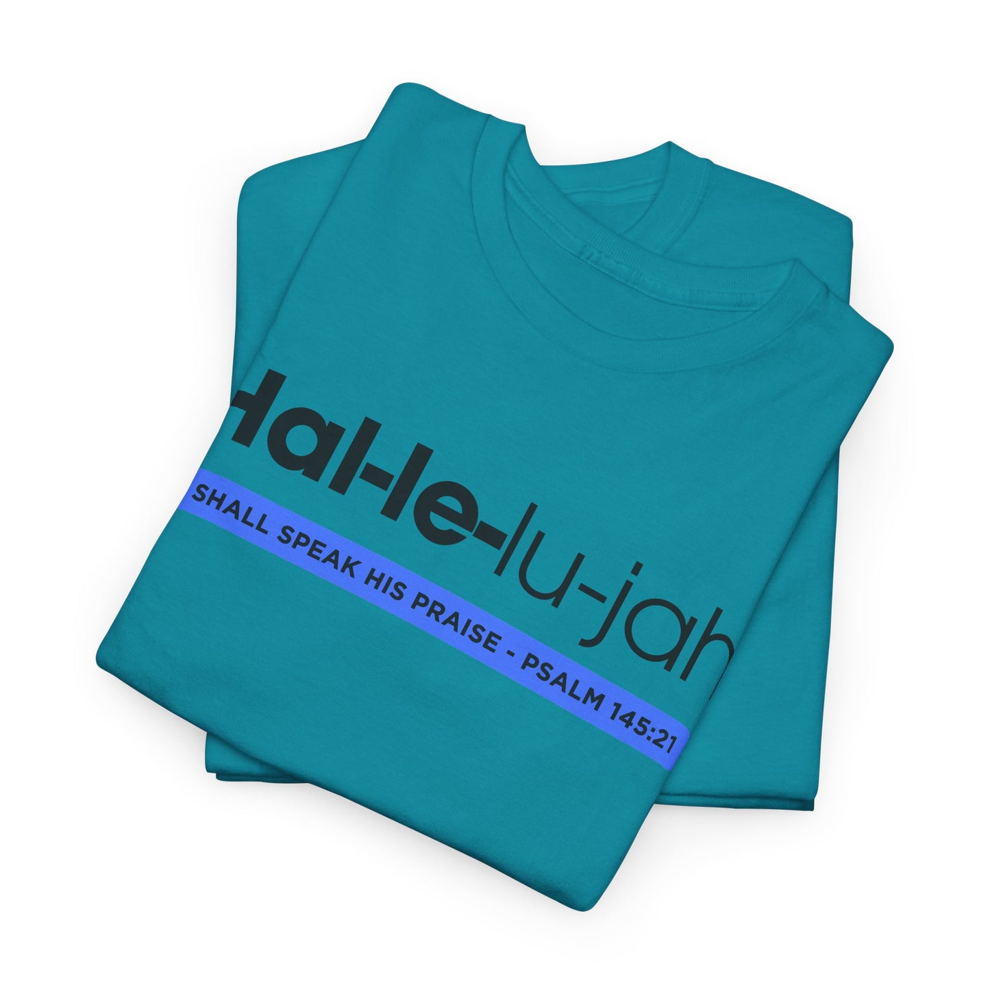 Hallelujah - 2- Unisex Heavy Cotton Tee