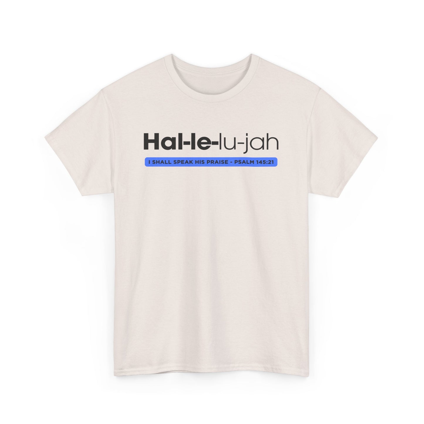 Hallelujah - 2- Unisex Heavy Cotton Tee