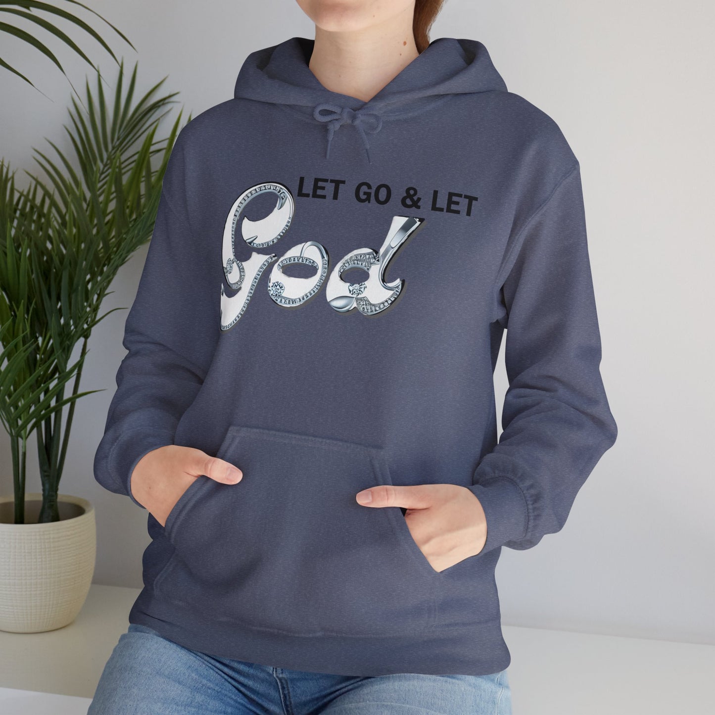 LET GO & LET GOD 2- Unisex Heavy Blend™ Hooded Sweatshirt