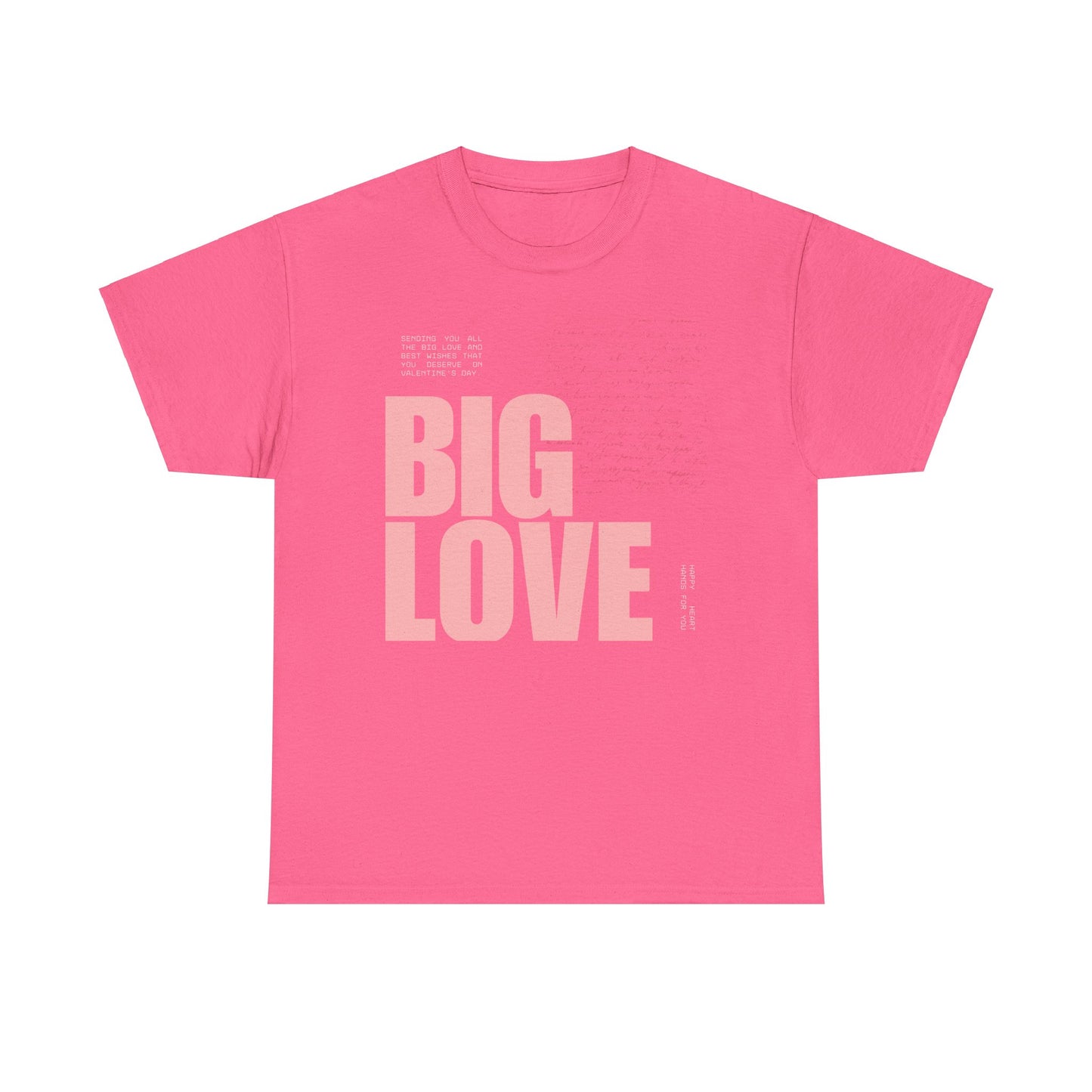 Inspirational Tee - Big Love Unisex Heavy Cotton Tee