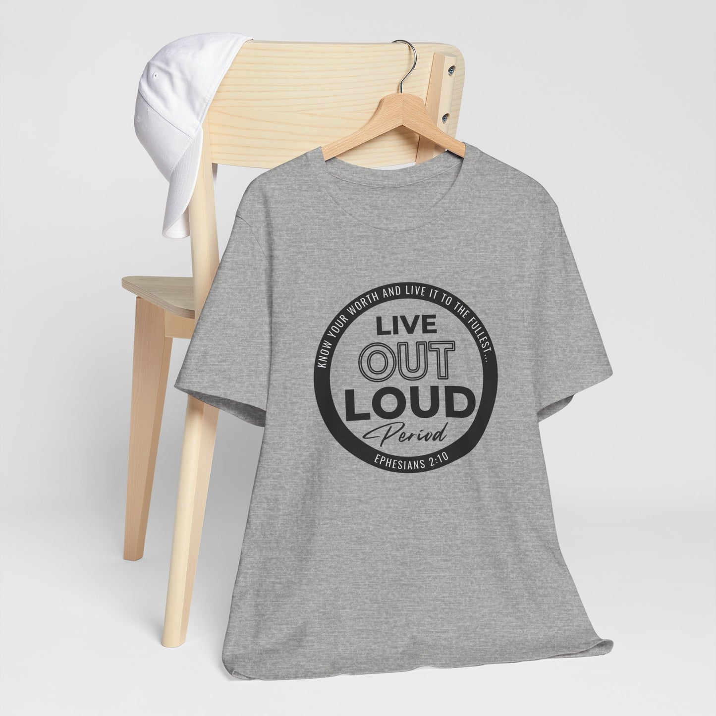 LIVE OUT LOUD 1 Unisex Jersey Short Sleeve Tee