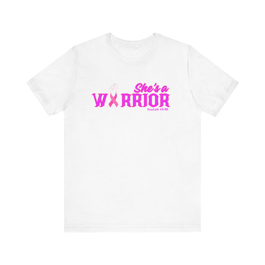 SHE'S A WARRIOR 2 - Unisex Jersey Short Sleeve Tee