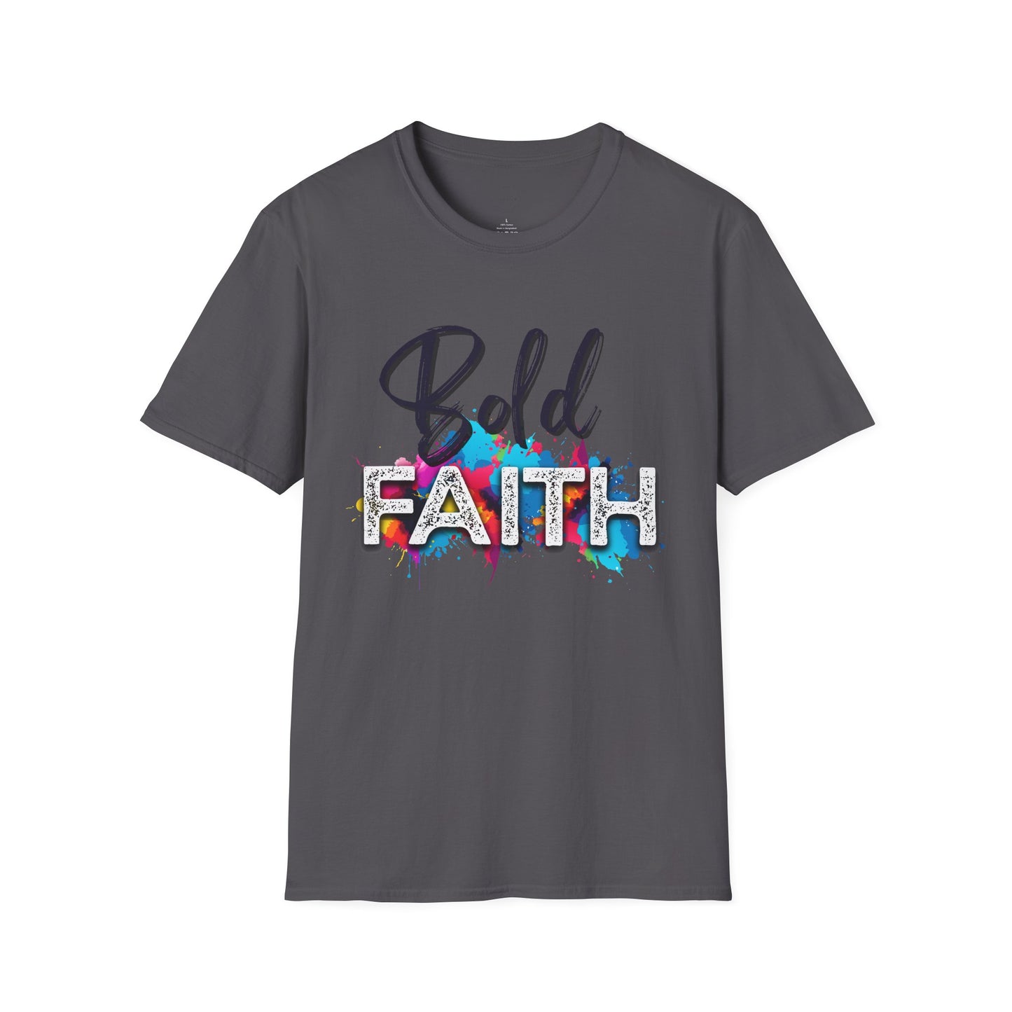 Bold Faith Unisex T-Shirt, Religious Graphic Tee, Inspirational Shirt, Christian Gift, Believe Top