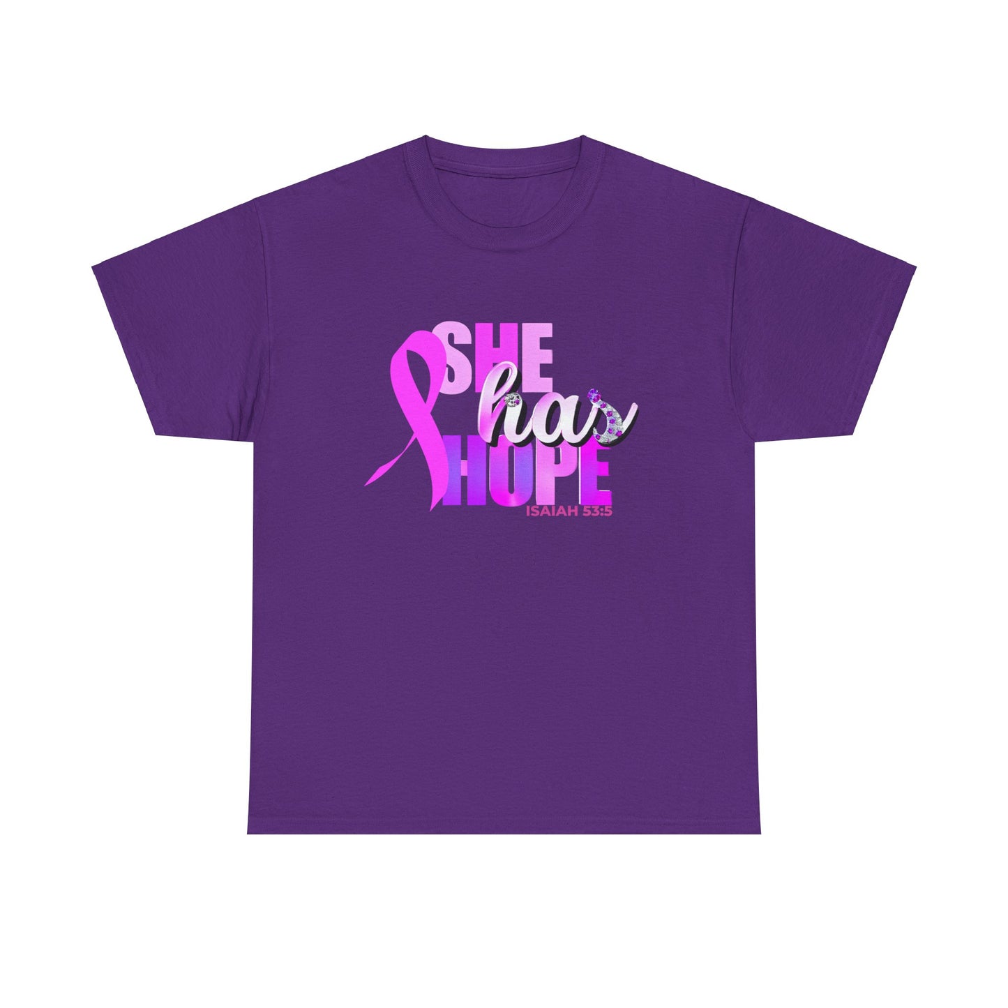 SHE HAS HOPE  1- Unisex Heavy Cotton Tee