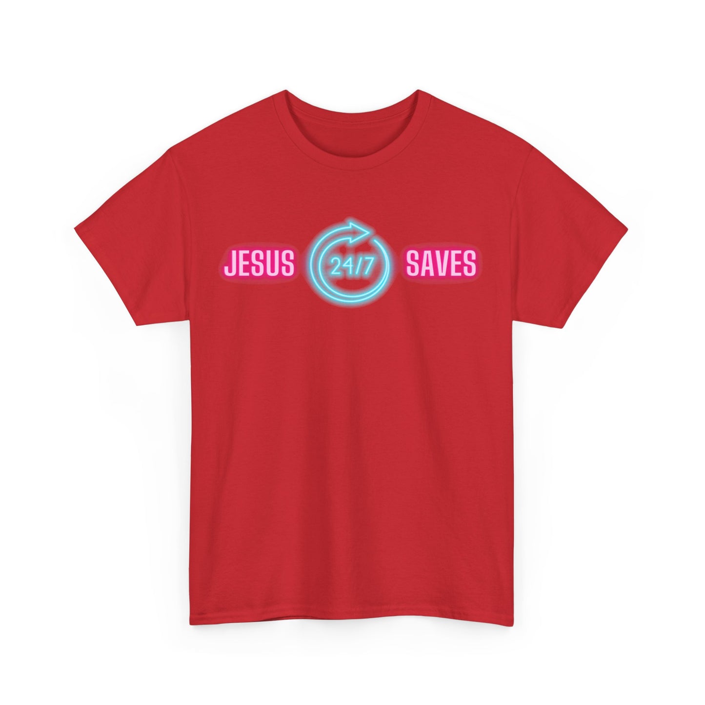 JESUS SAVES 24- 7  1- Unisex Heavy Cotton Tee