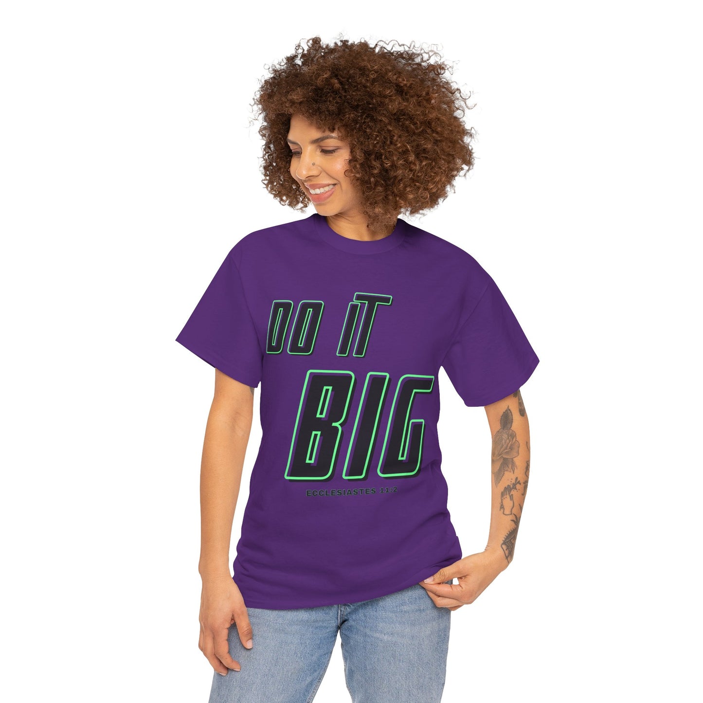 DO IT BIG - 1- Unisex Heavy Cotton Tee