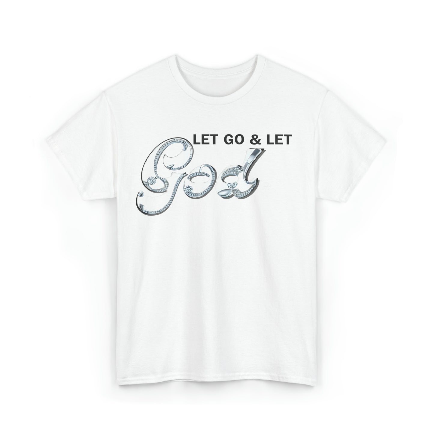 LET GO & LET GOD 2 - 5- Unisex Heavy Cotton Tee
