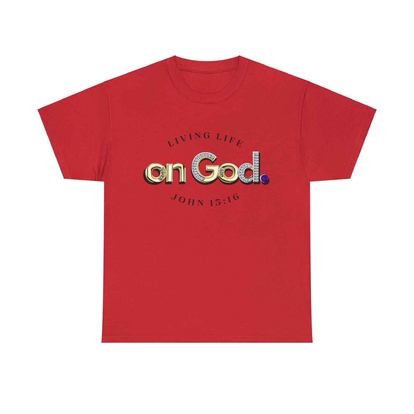 Living Life on God - 2 - Unisex Heavy Cotton Tee