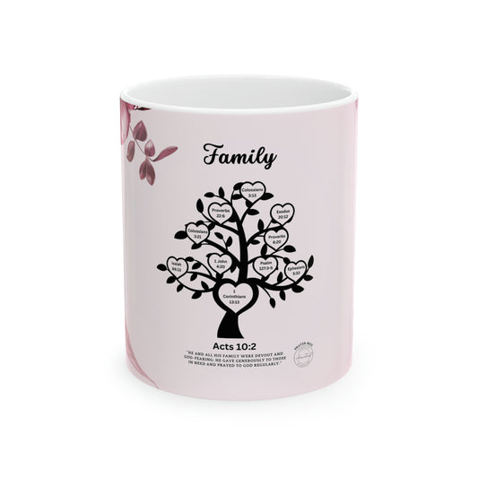 FAMILY ACTS 10:2 - Ceramic Mug, 11oz -1