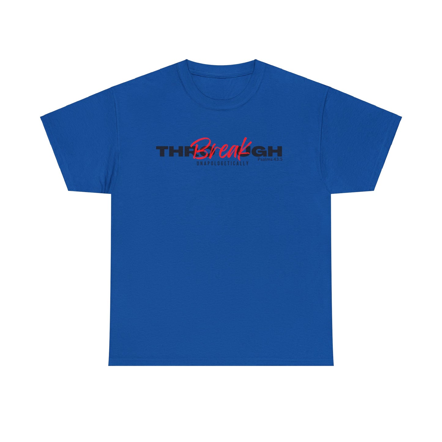Breakthrough - 3- Unisex Heavy Cotton Tee