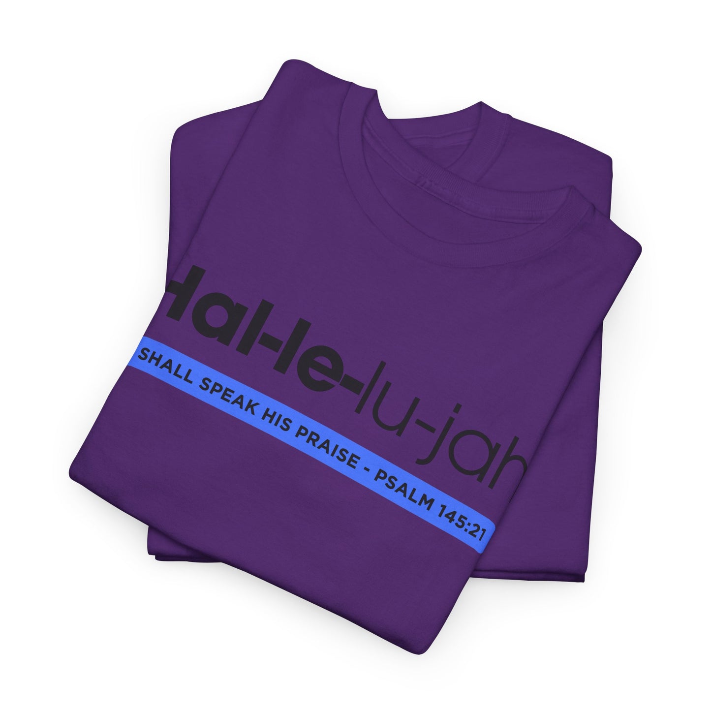 Hallelujah - 2- Unisex Heavy Cotton Tee