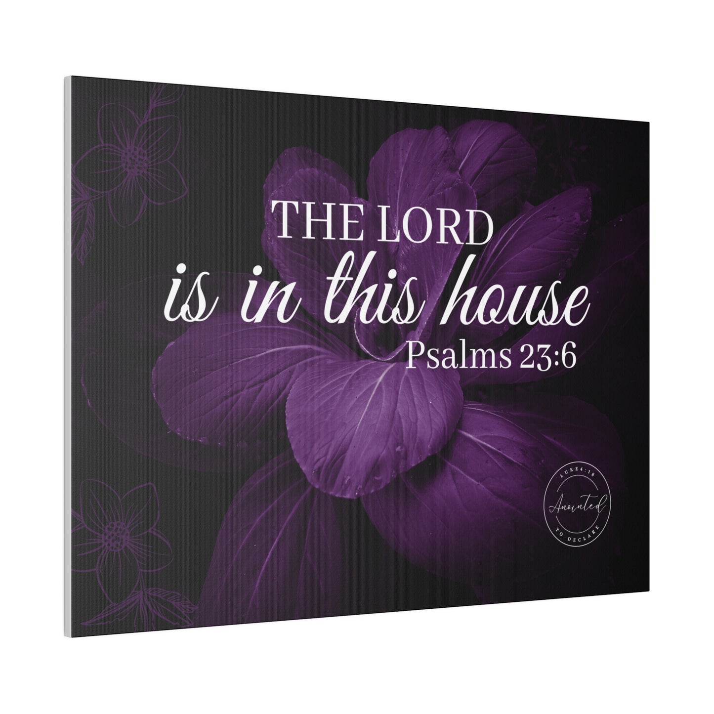 THE LORD IS IN THIS HOUSE 2 -Matte Canvas, Stretched, 0.75"