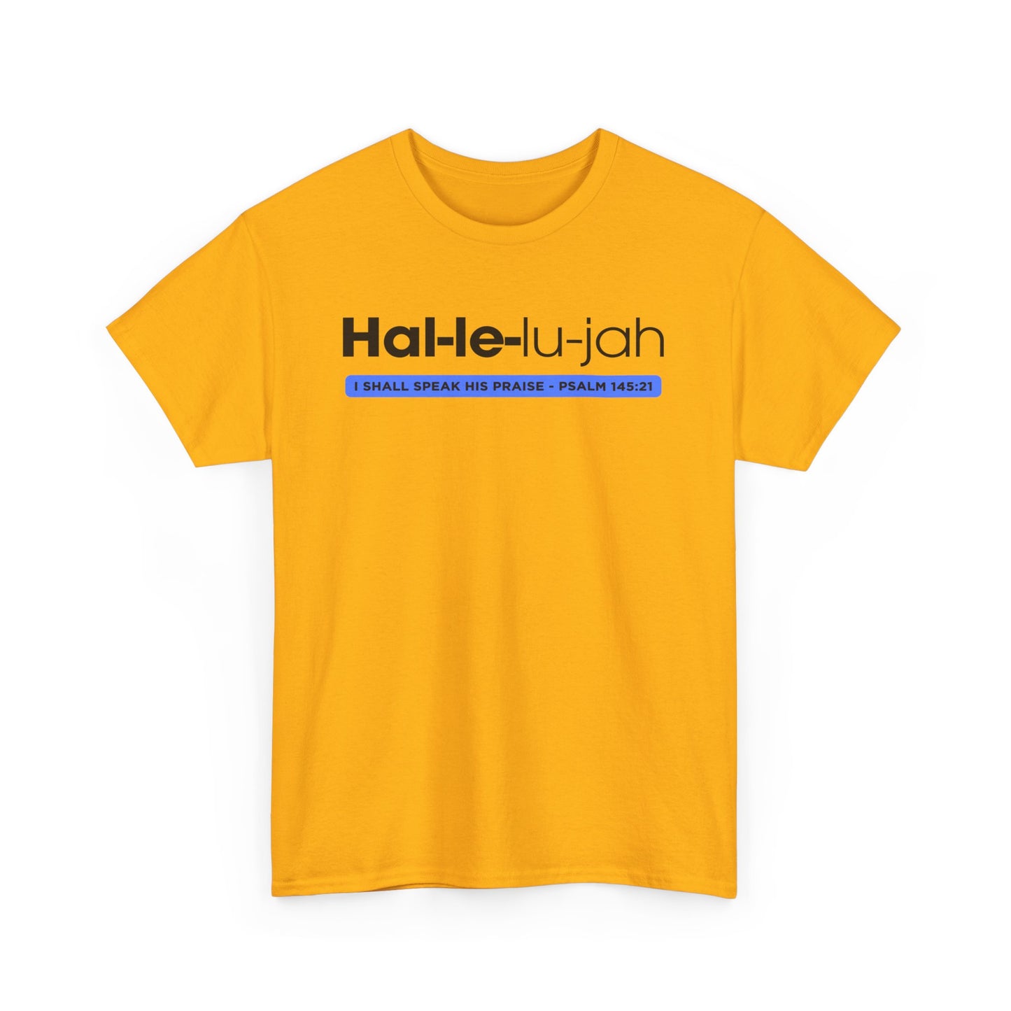 Hallelujah - 2- Unisex Heavy Cotton Tee
