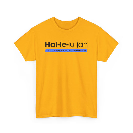 Hallelujah - 2- Unisex Heavy Cotton Tee