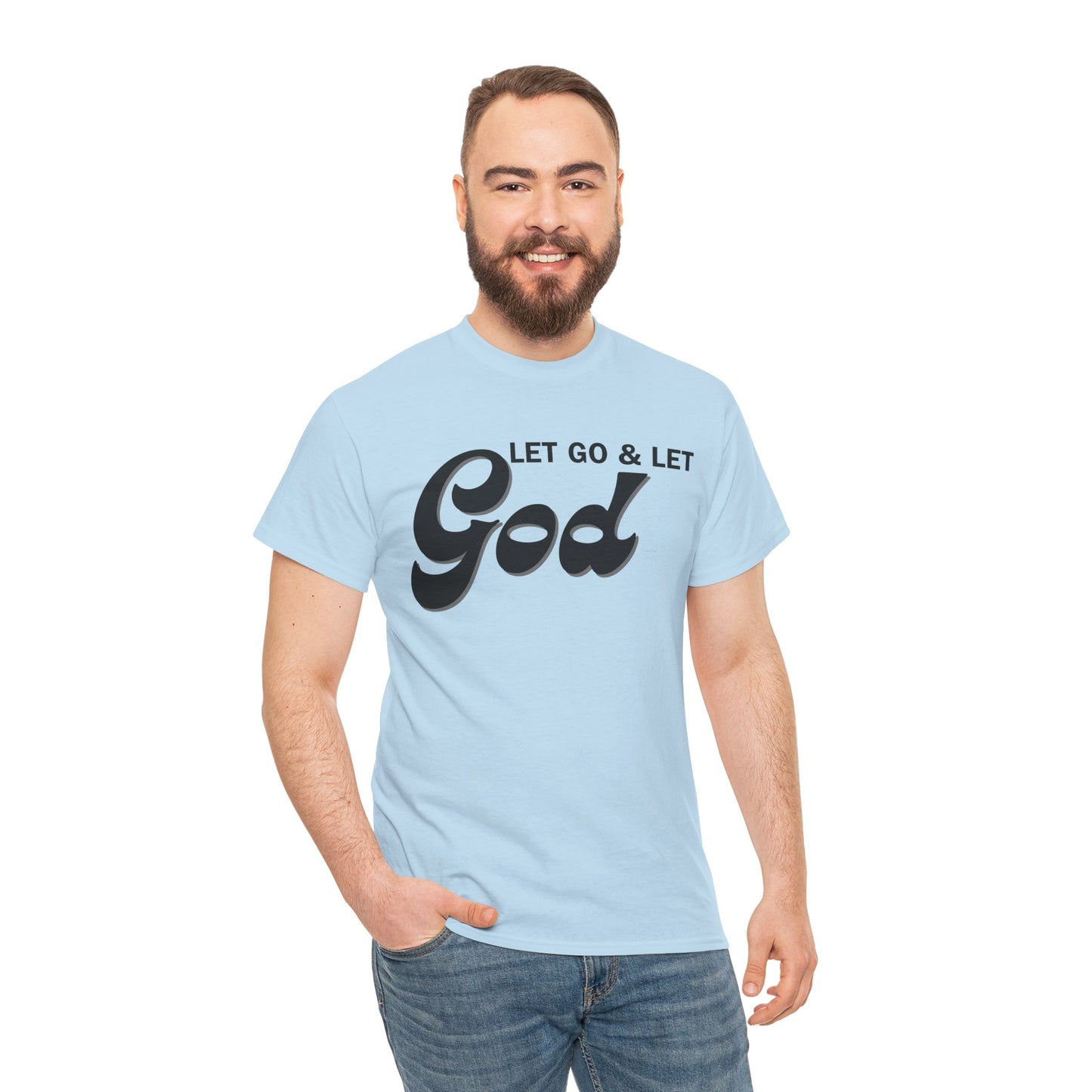 LET GO & LET GOD - 1- Unisex Heavy Cotton Tee