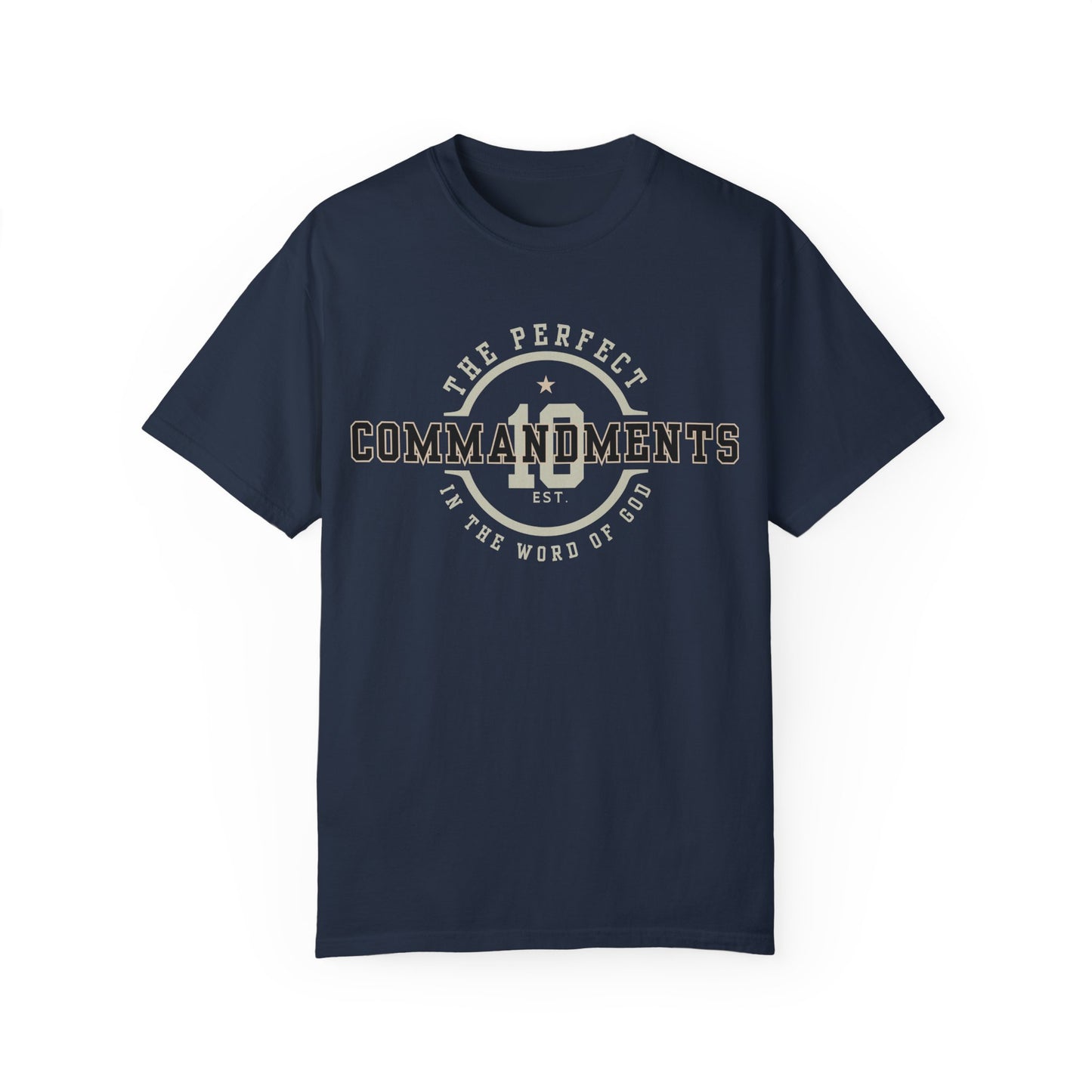 The Perfect 10 Commandments T-Shirt, Religious Tee, Unisex Shirt for Christians, Biblical Clothing Gift, Inspirational Apparel