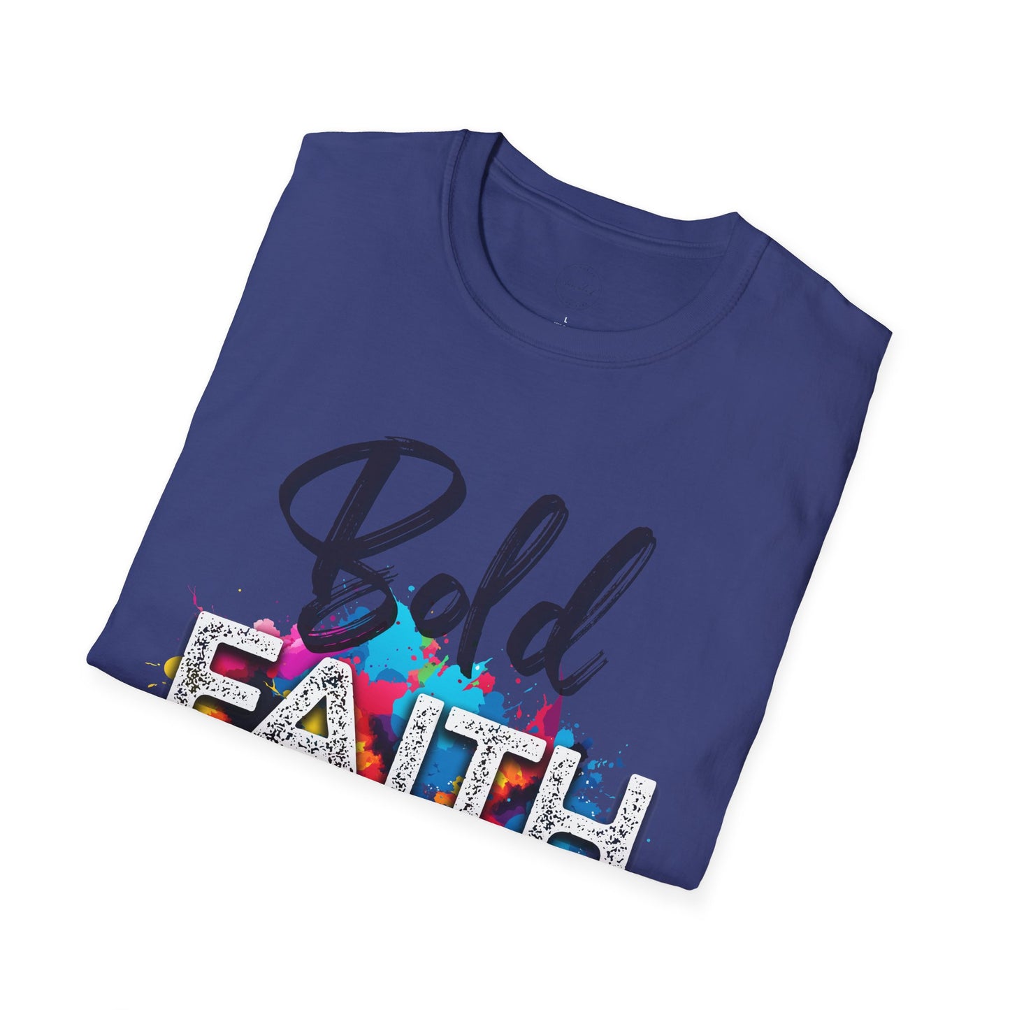 Bold Faith Unisex T-Shirt, Religious Graphic Tee, Inspirational Shirt, Christian Gift, Believe Top