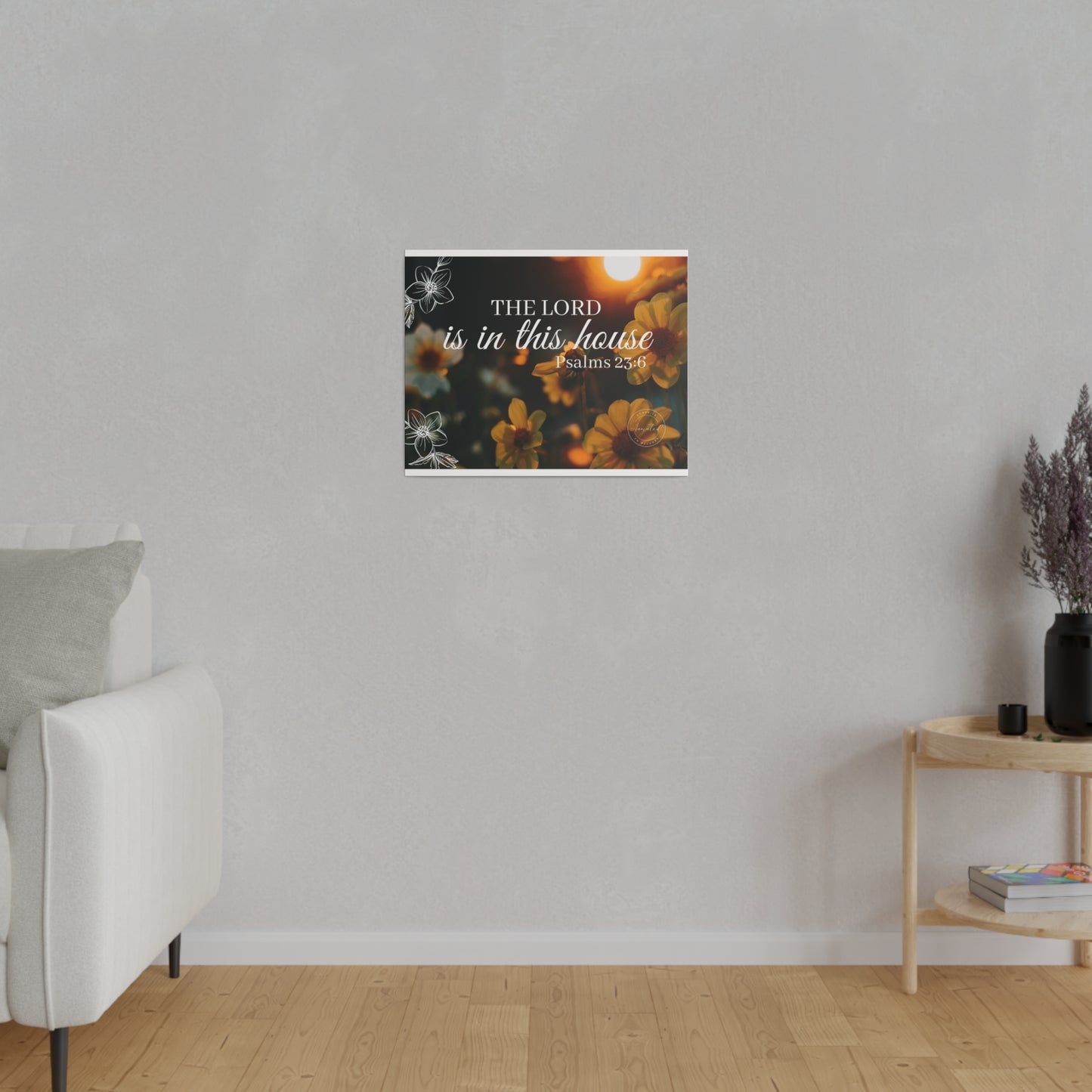 THE LORD IS IN THE HOUSE 1- Matte Canvas, Stretched, 0.75"